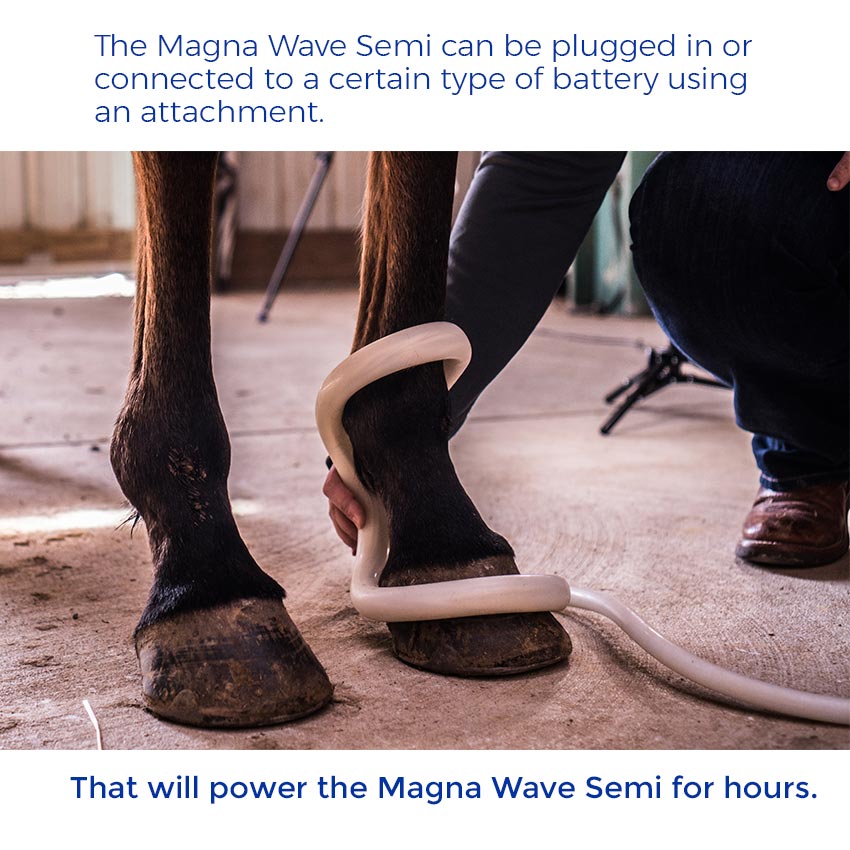 The Magna Wave Semi can be plugged in or connected to a certain type of battery using an attachment. That will power the Magna Wave Semi for hours.