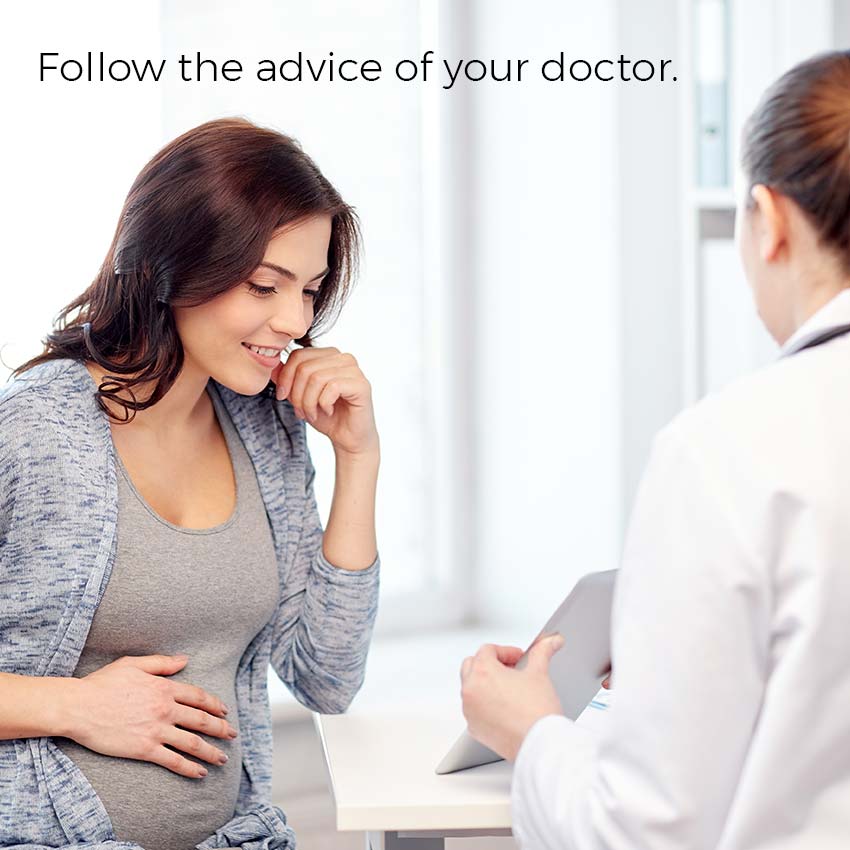 Follow the advice of your doctor.