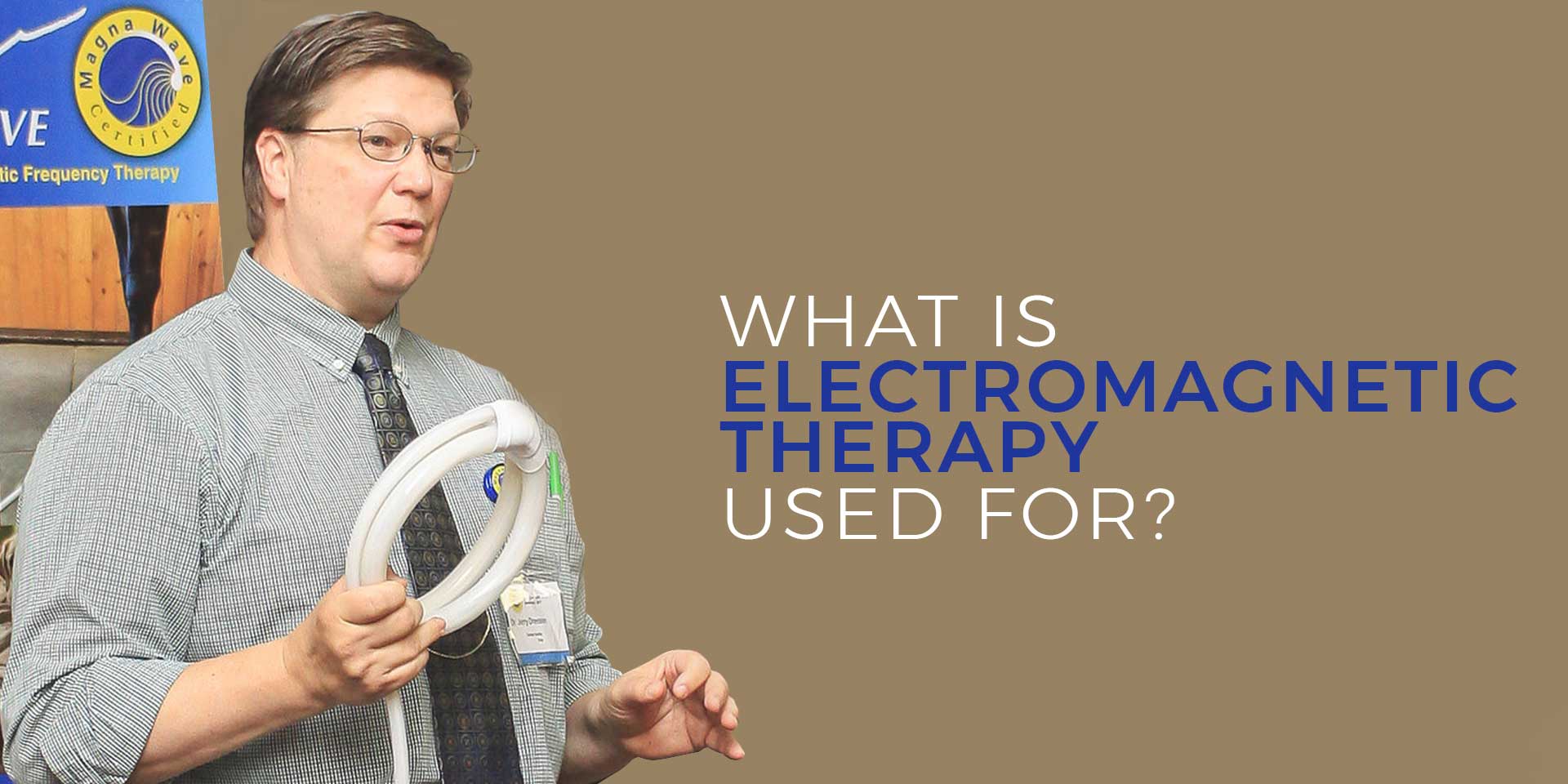 What Is Electromagnetic Therapy Used For?