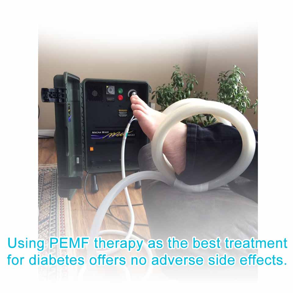 Using PEMF therapy as the best treatment for diabetes offers no adverse side effects.