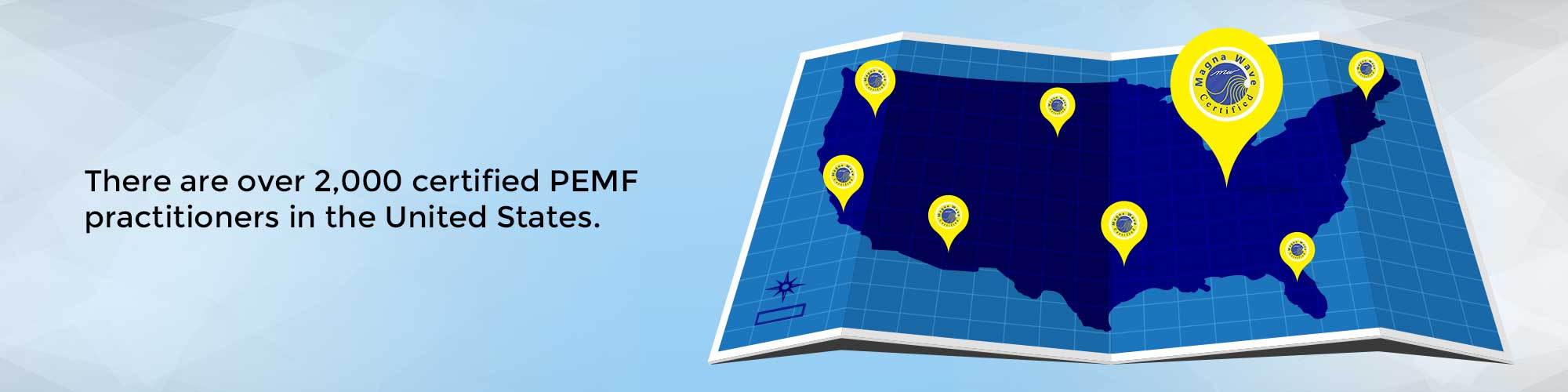 There are over 2,000 certified PEMF practitioners in the United States