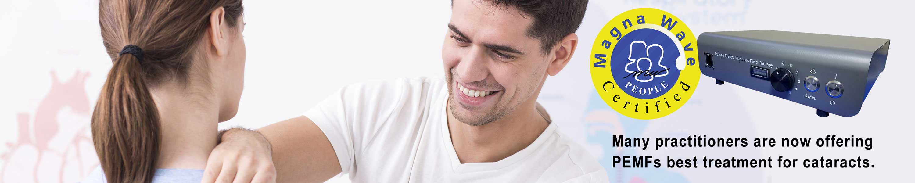 Many Practitioners are now offering PEMFs best treatment for cataracts.