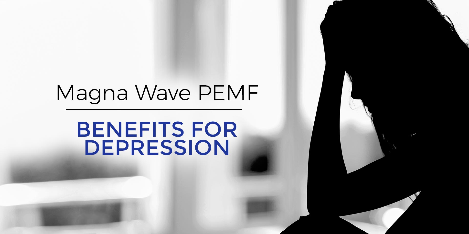 Magna Wave PEMF Benefits for Depression