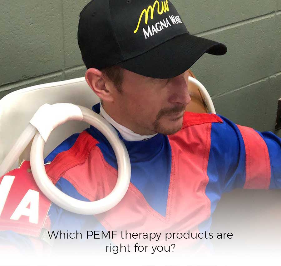 Which pulsed electromagnetic field therapy products are right for you